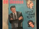 Del Shannon Little Town Flirt ROCK & ROLL UK 1st Press Plum London HAX 8091 VG+