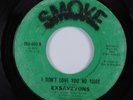 Northern Sweet Soul 45 EXSAVEYONS I Don't Love You No More SMOKE HEAR