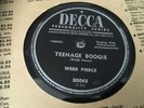 WEBB PIERCE :  TEENAGE BOOGIE / I'M REALLY GLAD YOU HURT ME.  US.78.rpm (1956)