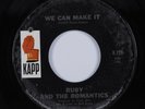 Northern Soul 45 RUBY & THE ROMANTICS We Can Make It KAPP VG+ HEAR
