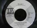 Thirteenth Floor Elevators- Slip Inside This House/Slash 1 psych garage
