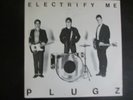 Plugz- Electrify Me  nm punk  power pop