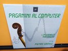 PIETRO GROSSI PAGANINI AL COMPUTER LP (Nuovo, sigillato)