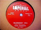 Fats Domino - EX+ SHELLAC & GREAT AUDIO - Blueberry Hill + Honey Chile