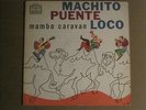 MACHITO, TITO PUENTE, JOE LOCO - MAMBO CARAVAN LP '77 TICO LP-1077 RARE  VG/VG+
