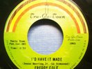 Freddy Cole - I'd Have It Made - 1966 Rare Soul 45 on Tru-Glo-Town