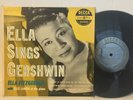 Ella Fitzgerald Sings Gershwin VG+ RARE DECCA 10” BEAUTIFUL