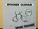 SPOONER OLDHAM-Spare Change '82 US AVI LP Rare Country Roots Soul w/Dan Penn M-