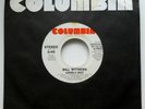 BILL WITHERS 45 Lovely Day COLUMBIA Promo MINT- 1977 funk soul  Gt 298
