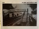 U2-A Day Without Me/Things To Make And Do Rare 7” Ireland CBS8905X 1980,Freeship