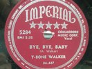 BLUES, 78 RPM, NEAR MINT, T-BONE WALKER,WANDERING HEART/ BYE, BYE , BABY
