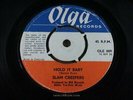 SLAM CREEPERS   Hold It Baby   EX   OLGA OLE 009   Mod Soul Beat Male Vocal Danc