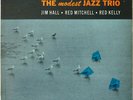 LP Jim Hall / Red Mitchell / Thomas Kelly Good Friday Blues: The Modest Jazz Tr