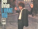 BOB DYLAN--PICTURE SLEEVE + 45--(I WANT YOU)--PS--PIC--SLV