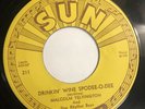 MALCOLM YELVINGTON   DRINKIN’ WINE SPODEE-O-DEE   SUN 211   Orig. Push Marks EX+