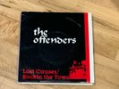 Offenders Lost Causes / Rockin' The Town 7