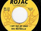 NORTHERN SOUL - BIG MAYBELLE - I CAN'T WAIT ANY LONGER - ROJAC - 