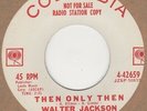 Walter Jackson Then Only Then Columbia DEMO Soul Northern motown