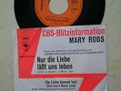 MARY ROOS Nur die Liebe läßt uns leben *DEUTSCHE CBS BLITZINFO SINGLE*1972*