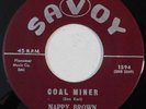 popcorn r&b 45 RPM NAPPY BROWN Coal Miner SAVOY NM Hoonie Boonie HEAR mp3