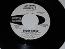 BUDDY GRECO 45. FROM ATLANTA TO GOODBYE /  LOVE IS A HURTIN THING.  VG+  N. SOUL
