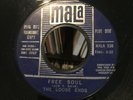 The LOOSE ENDS 45 Free Soul / He’s A Nobody SCARCE MOODY GARAGE PSYCH on MALA