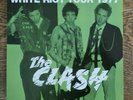 THE CLASH- WHITE RIOT TOUR 1977 -unofficial LIVE BOOTLEG 2013 joe strummer NM/NM