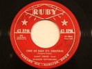 SANDY CENTER Come On Baby It's Christmas ROCKABILLY RARE RUBY AUTOGRAPH VG+