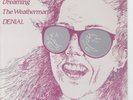 DENIAL 45: CALIFORNIA DREAMING/WEATHERMAN AUSSIE M SQUARED 2016 C=NM V=M/M  1982