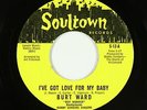 Northern Soul 45 - Burt Ward - I've Got Love - Soultown - NM Batman & Robin