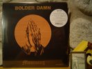BOLDER DAMN Mourning LP/1971 US/Hard Fuzz Rock/Sainte Anthony's Fyre/Pentagram