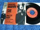 MANFRED MANN  /  SIE ( SHE )  /  PRETTY BABY