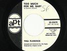 Northern/Sweet Soul 45 - Tina Florence - Too Much For Me, Baby - Apt - mp3