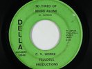 Northern/Deep Soul 45 - C.V. Horne - So Tired Of Being Alone - Della - mp3