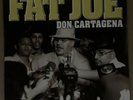 FAT JOE * DON CARTAGENA * 2017 REISSUE * LIKE NEW, SEALED