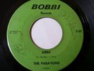 THE PARAGONS  Abba  BOBBI RECORDS Orig. 1967 Garage Rock 45 RARE