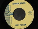 GARY PAXTON: Spookie Movies / Same 45 (dj, clean ) Oldies