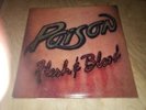 POISON FLESH AND BLOOD VINYL RECORD LP  ORIGINAL PRESS 7777-91813-1 Excellent