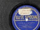 GERMAINE MONTERO-VINYLE 78tr ELITE SPECIAL 4281-C'ÉTAIT UN PETIT NOIR & C'ÉTAIT