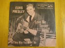 Elvis Presley - Love Me Tender / Any Way You Want Me - 1956 US 7