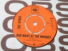 THE BYRDS 'BAD NIGHT AT THE WHISKEY / DRUG STORE TRUCK DRIVIN' MAN' 45 UK CBS 69