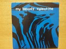 MY BLOODY VALENTINE No Place To Go/Moonlight FEVER 5 Excellent Indie