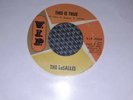 This Is True/ La, La La La. The LaSalles, On V.I.P. 1966 northern soul.