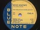 Thelonious Monk Quintet Who Knows / Monk's Mood Blue Note 1565 78
