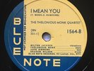Thelonious Monk Tadd Dameron I Mean You Symphonette Blue Note 1564 78 E+
