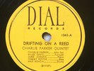 Charlie Parker Drifting on a Reed / The Gypsy Dial 1043 78
