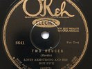 Louis Armstrong and His Hot Five Two Deuces / Squeeze Me Okeh 8641 78