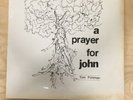 A Prayer For John: Tom Pohlman - Vinyl