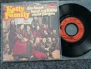 Kelly Family: Ein Vogel kann im Käfig nicht fliegen/Alle Kinder brauchen Freunde