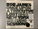 BOB JAMES - ONCE UPON A TIME: LOST 65 NEW YORK STUDIO SESSIONS RSD 2020 AUG 29th